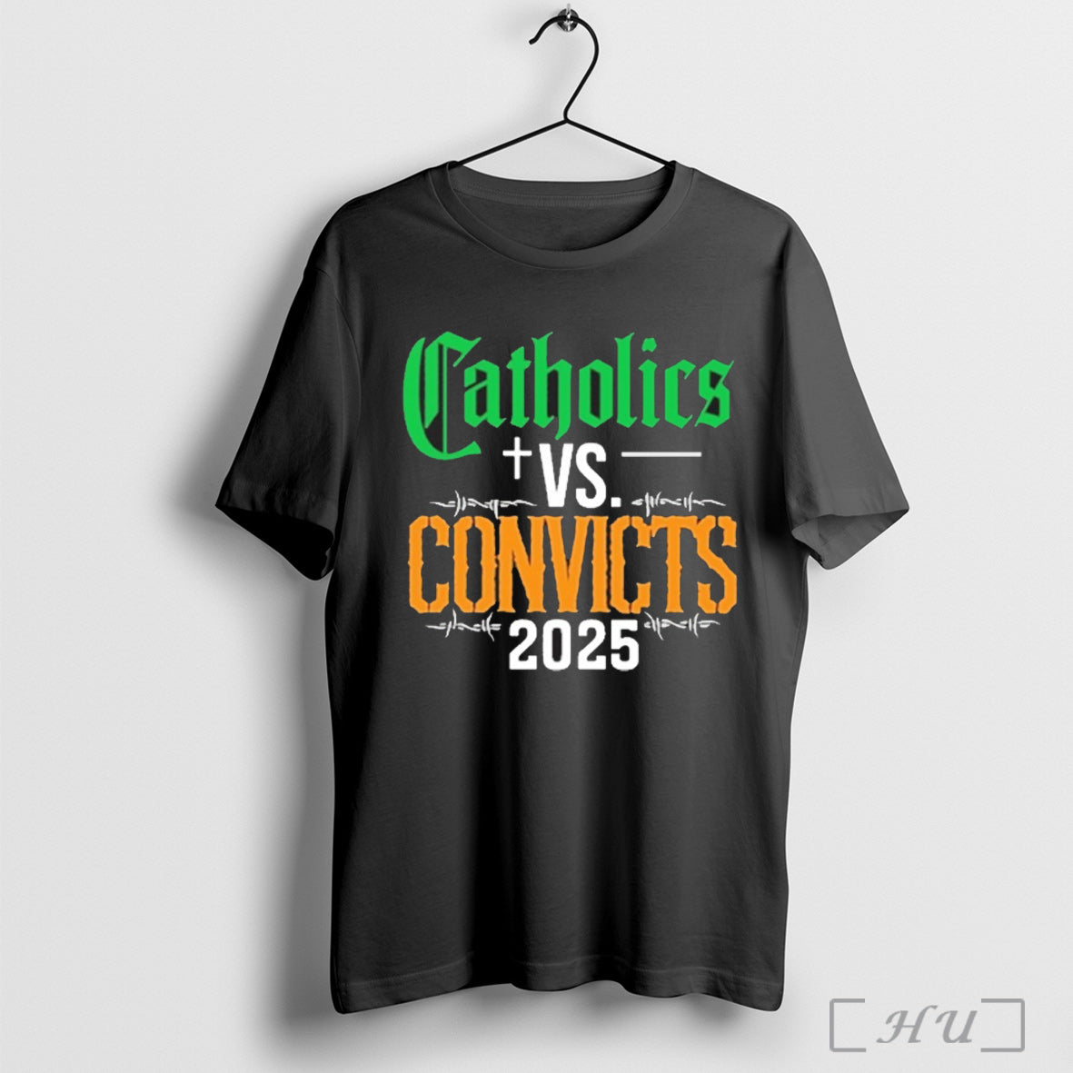 Catholics Vs Convicts 2025 Rivalry Game - Adult & Kids T-Shirts, Sweatshirts & Hoodies apparel design preview 1