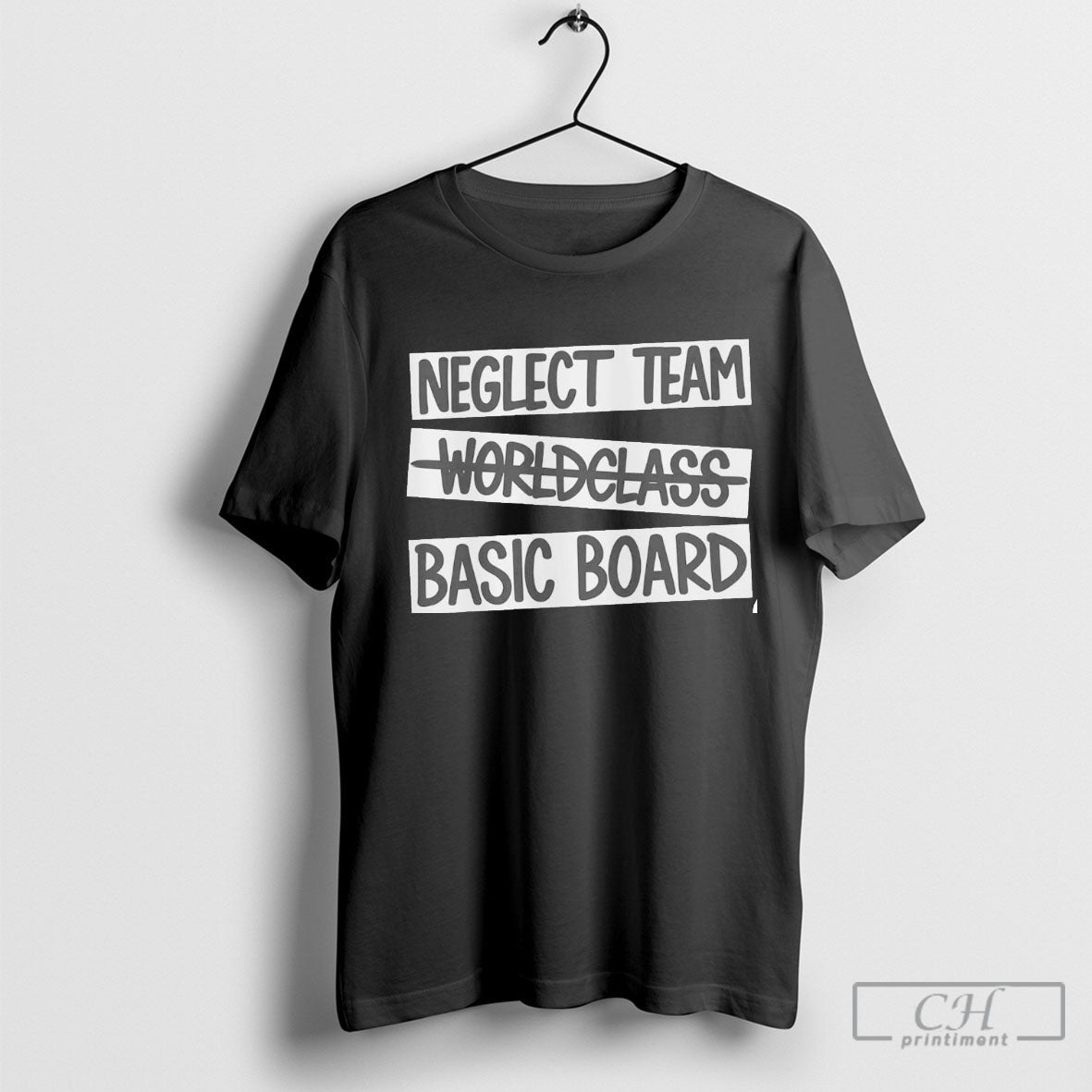 Celtic Neglect Team Basic Board Protest Ornament - Adult & Kids T-Shirts, Sweatshirts & Hoodies apparel design preview 1