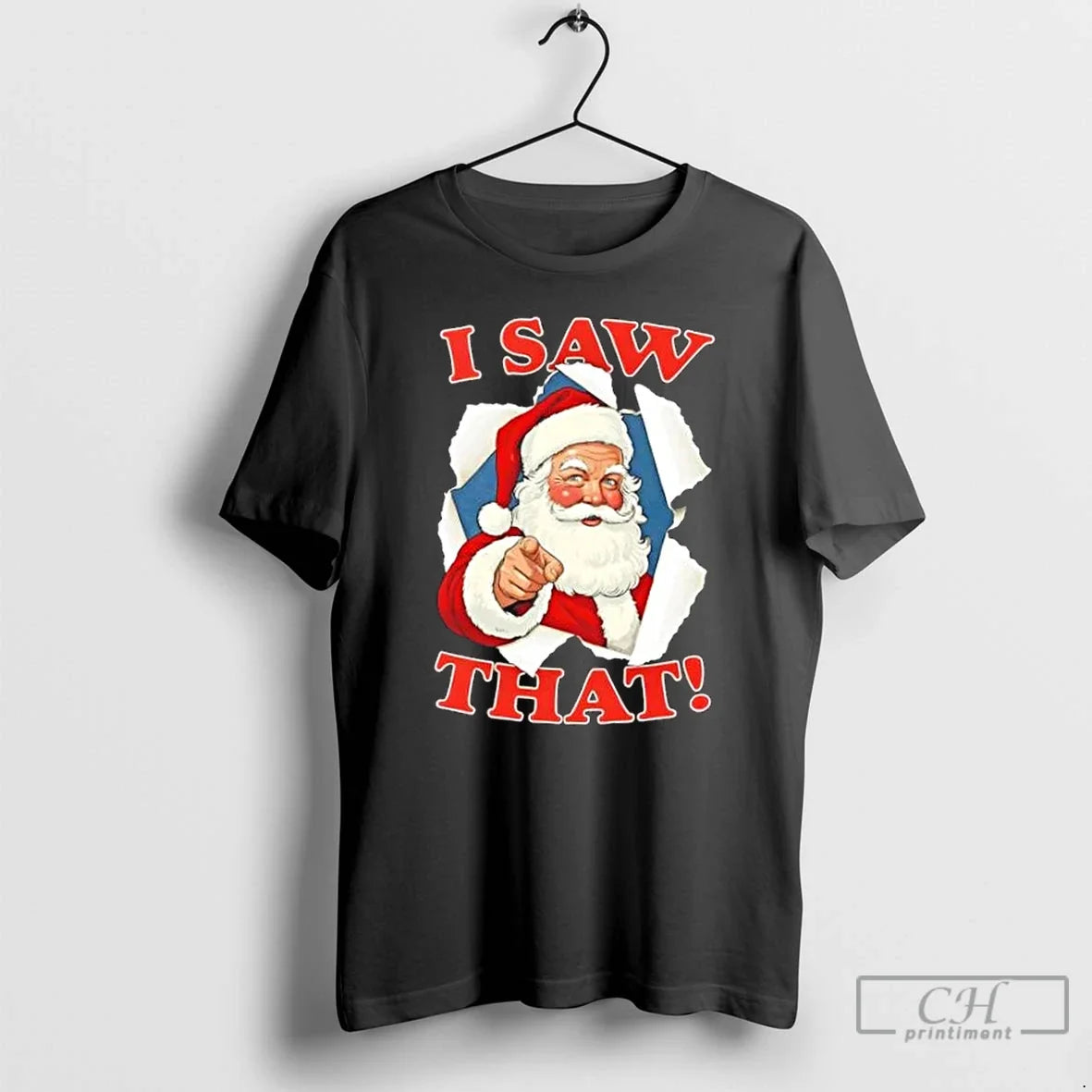 Classic 2025 Santa Claus I Saw That Christmas - Adult & Kids T-Shirts, Sweatshirts & Hoodies apparel design preview 1
