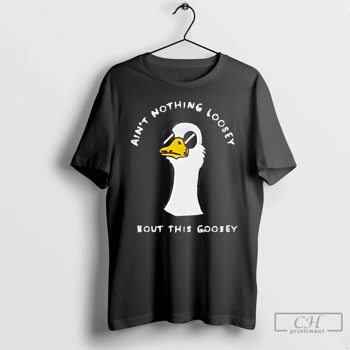 Classic Aint Nothing Loosey About This Goosey - Adult & Kids T-Shirts, Sweatshirts & Hoodies apparel design preview 1