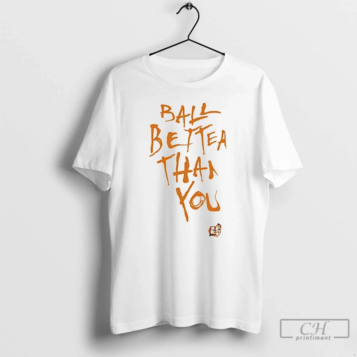 Classic Ball Better Than You - Adult & Kids T-Shirts, Sweatshirts & Hoodies apparel design preview 1