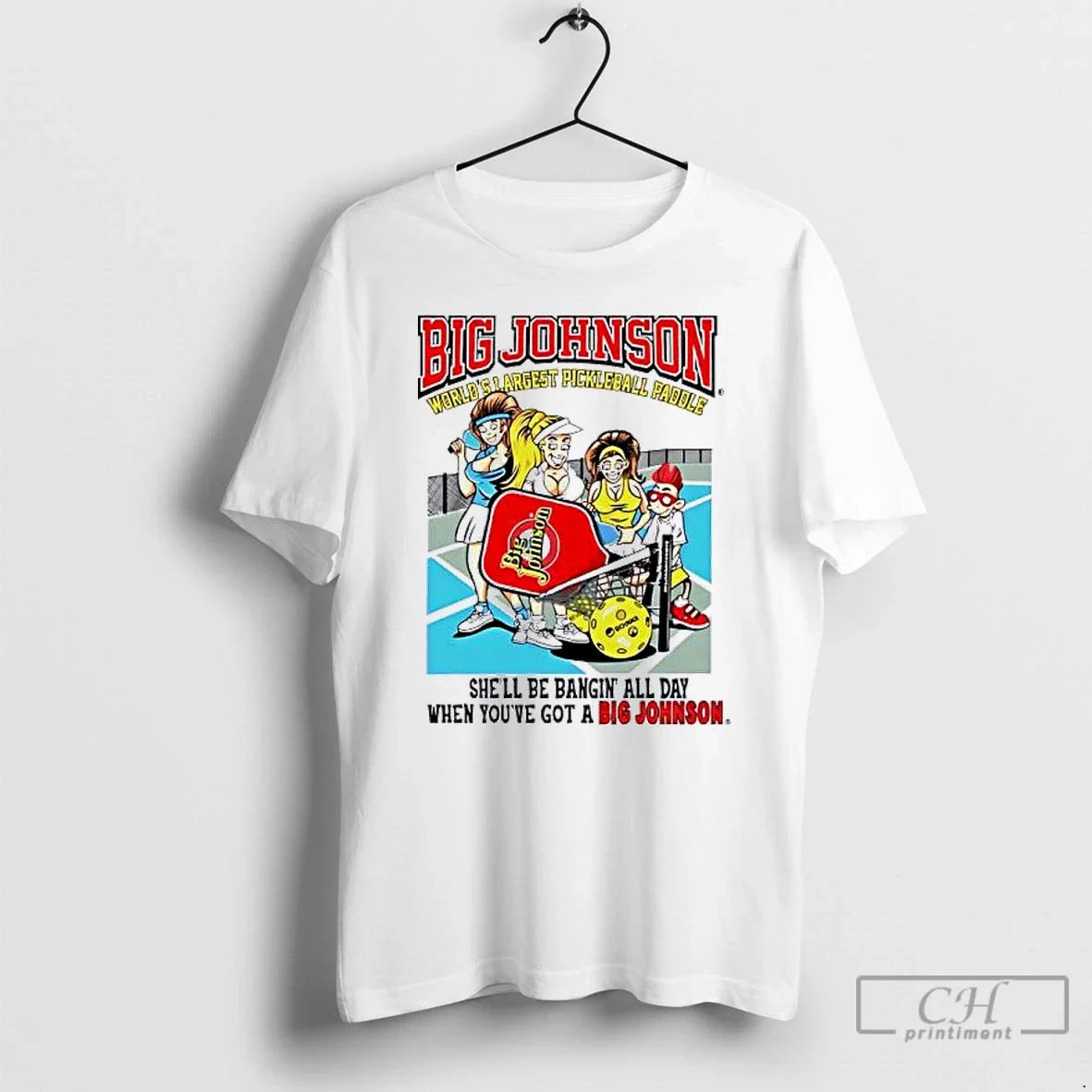 Classic Big Johnson World Shargest Pickleball Pagole - Adult & Kids T-Shirts, Sweatshirts & Hoodies apparel design preview 1