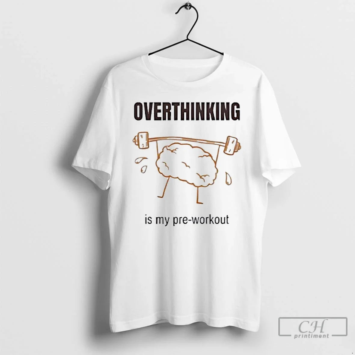 Classic Brain Lifting Weights Overthinking Is My Pre - Adult & Kids T-Shirts, Sweatshirts & Hoodies apparel design preview 1