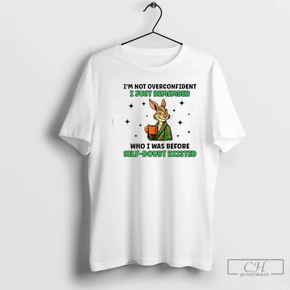Classic Bunny Im Not Overconfident I Just Remember - Adult & Kids T-Shirts, Sweatshirts & Hoodies apparel design preview 1