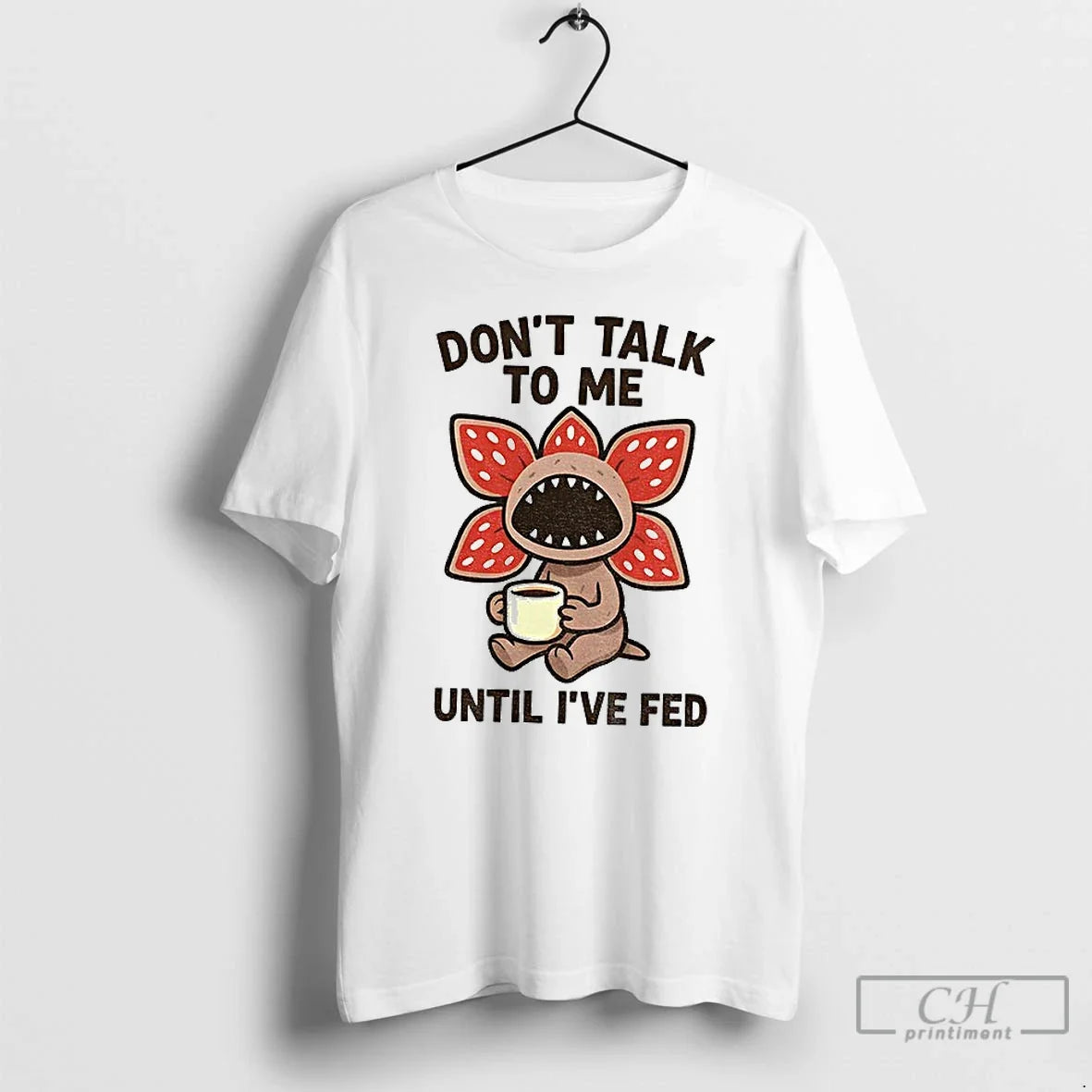 Classic Demogorgon Coffee Monster Dont Talk To Me - Adult & Kids T-Shirts, Sweatshirts & Hoodies apparel design preview 1