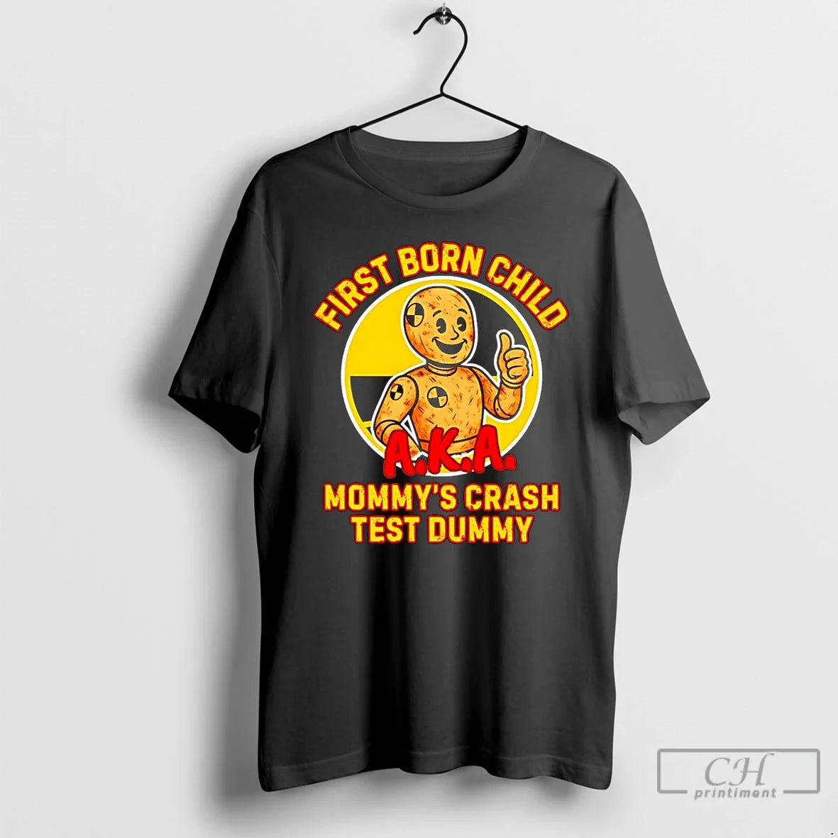 Classic First Born Child Mommys Crash Test Dummy - Adult & Kids T-Shirts, Sweatshirts & Hoodies apparel design preview 1