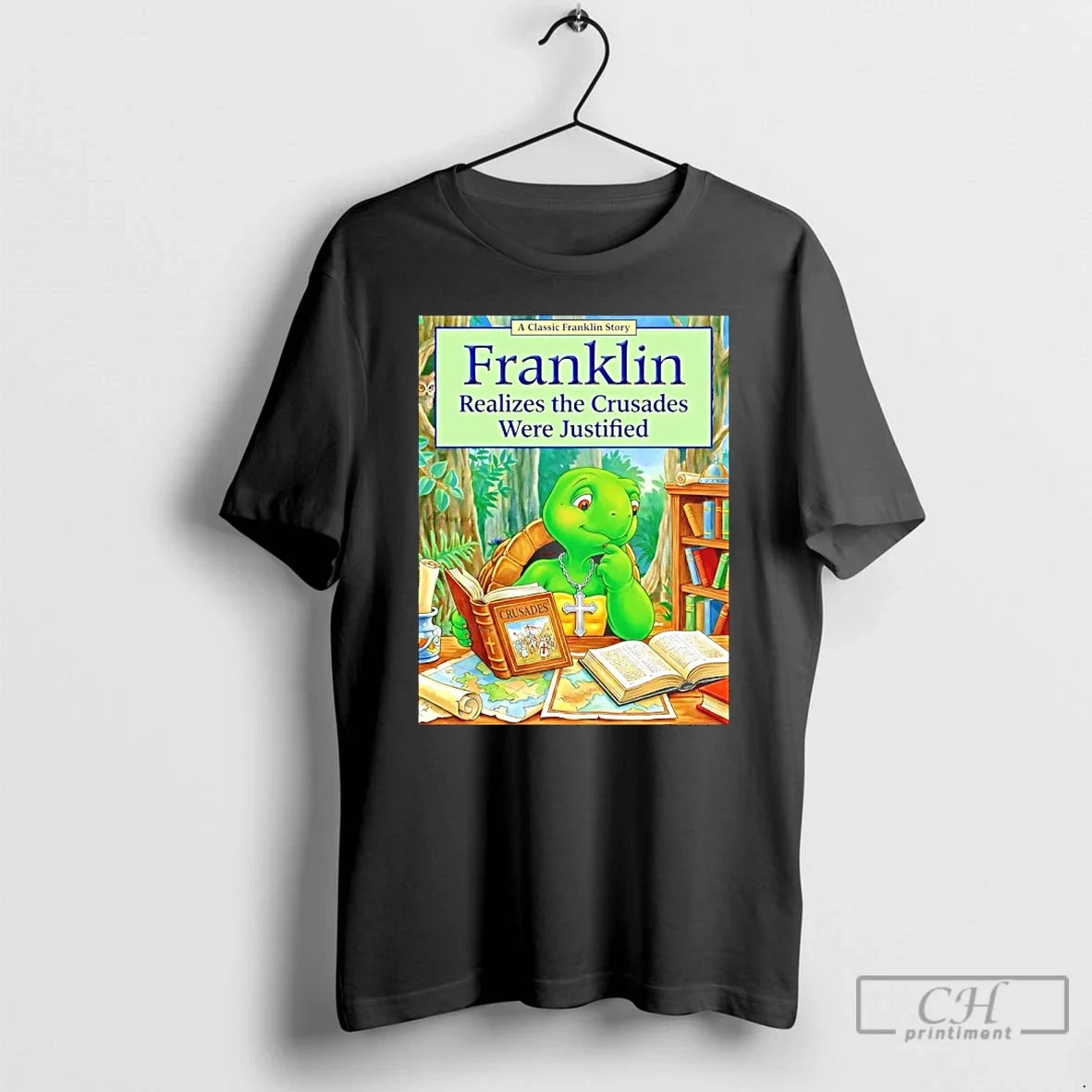 Classic Franklin Realizes The Crusades Were Justified - Adult & Kids T-Shirts, Sweatshirts & Hoodies apparel design preview 1