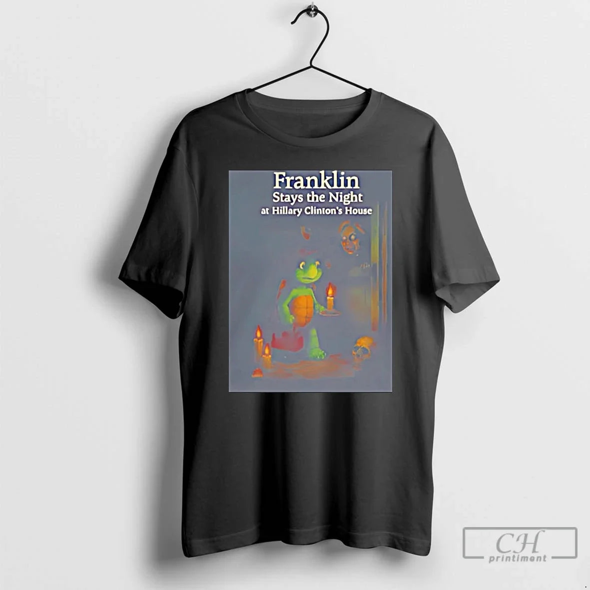 Classic Franklin Stays The Night At Hillary Clintons - Adult & Kids T-Shirts, Sweatshirts & Hoodies apparel design preview 1