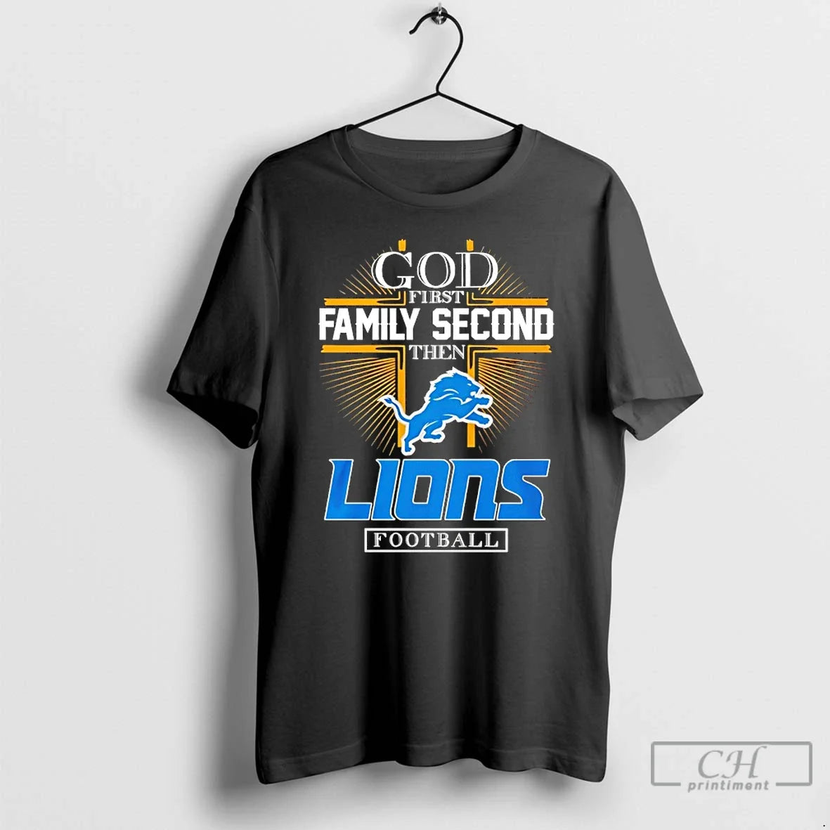 Classic God First Family Second Then Detroit Lions - Adult & Kids T-Shirts, Sweatshirts & Hoodies apparel design preview 1