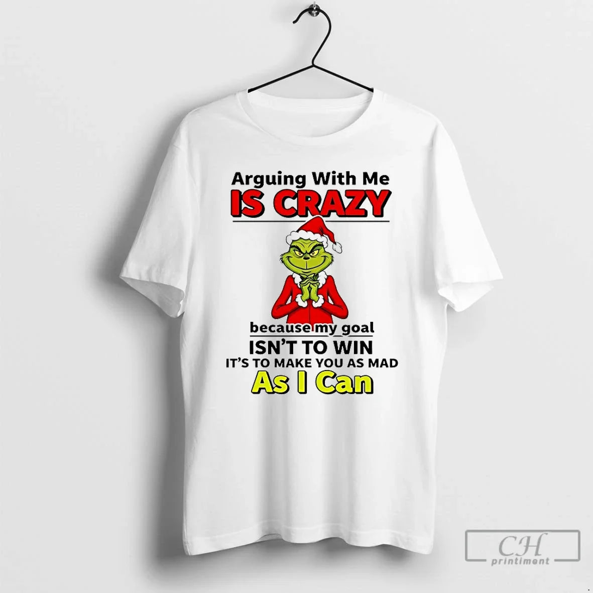 Classic Grinch Arguing With Me Is Crazy Christmas - Adult & Kids T-Shirts, Sweatshirts & Hoodies apparel design preview 1