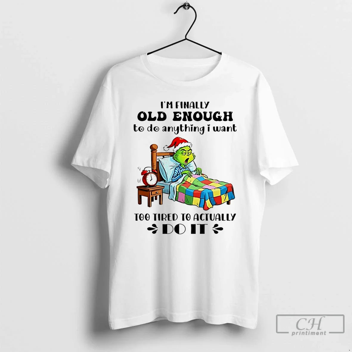 Classic Grinch Im Finally Old Enough To De Anything I - Adult & Kids T-Shirts, Sweatshirts & Hoodies apparel design preview 1