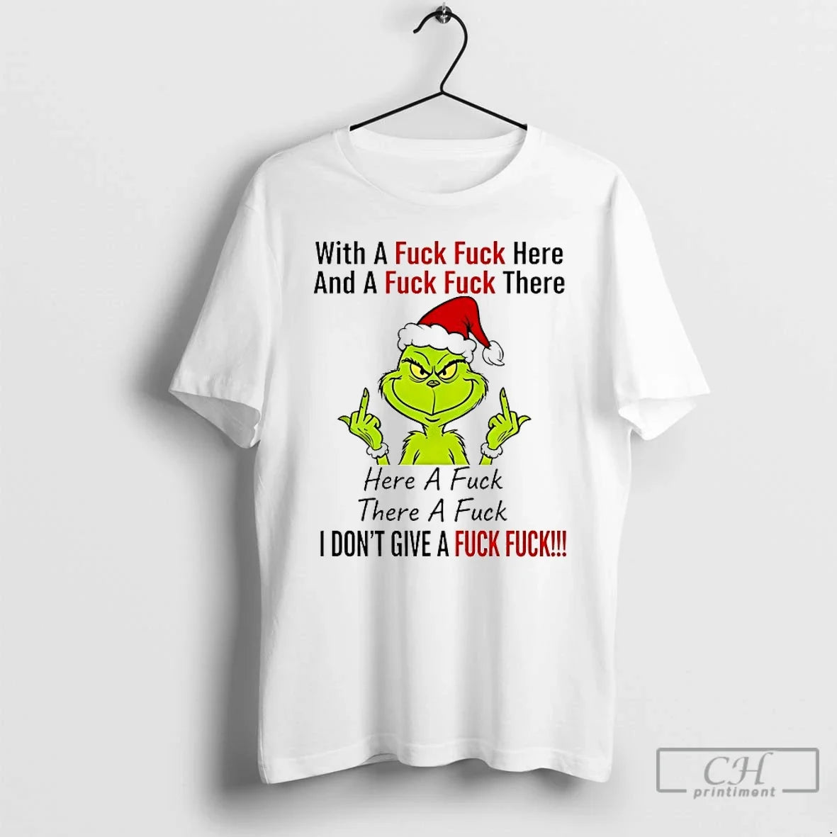 Classic Grinch With A Fuck Here And There Chirstmas - Adult & Kids T-Shirts, Sweatshirts & Hoodies apparel design preview 1