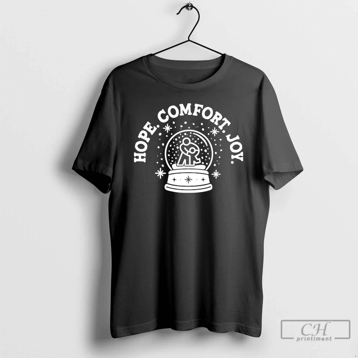 Classic Hope Comfort Joy Snow Globe - Adult & Kids T-Shirts, Sweatshirts & Hoodies apparel design preview 1