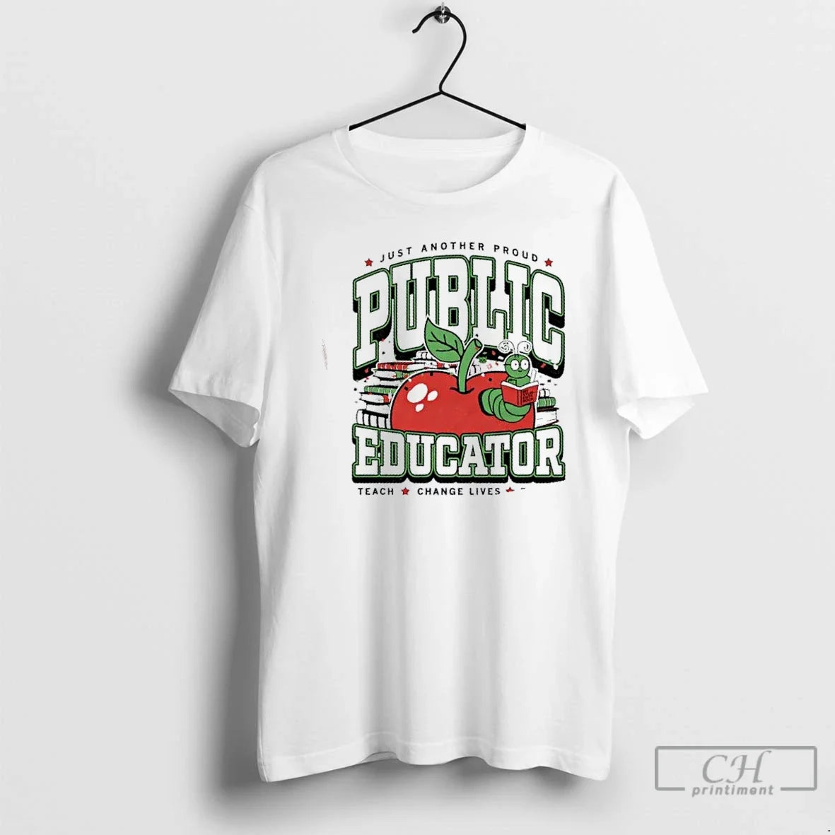 Classic Just Another Proud Public Educator Teach - Adult & Kids T-Shirts, Sweatshirts & Hoodies apparel design preview 1