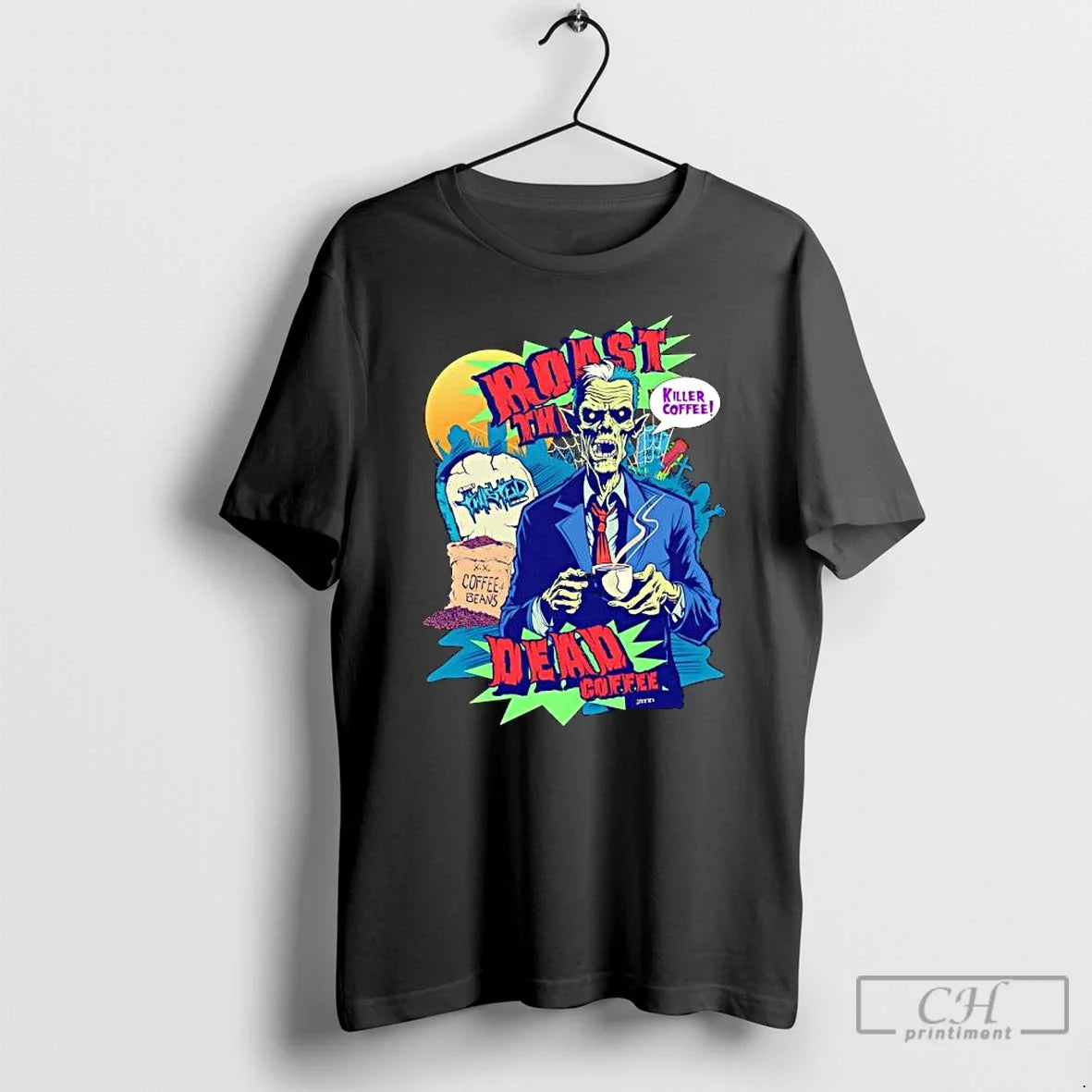 Classic Killer Coffee Roast The Dead Rise Shop - Adult & Kids T-Shirts, Sweatshirts & Hoodies apparel design preview 1