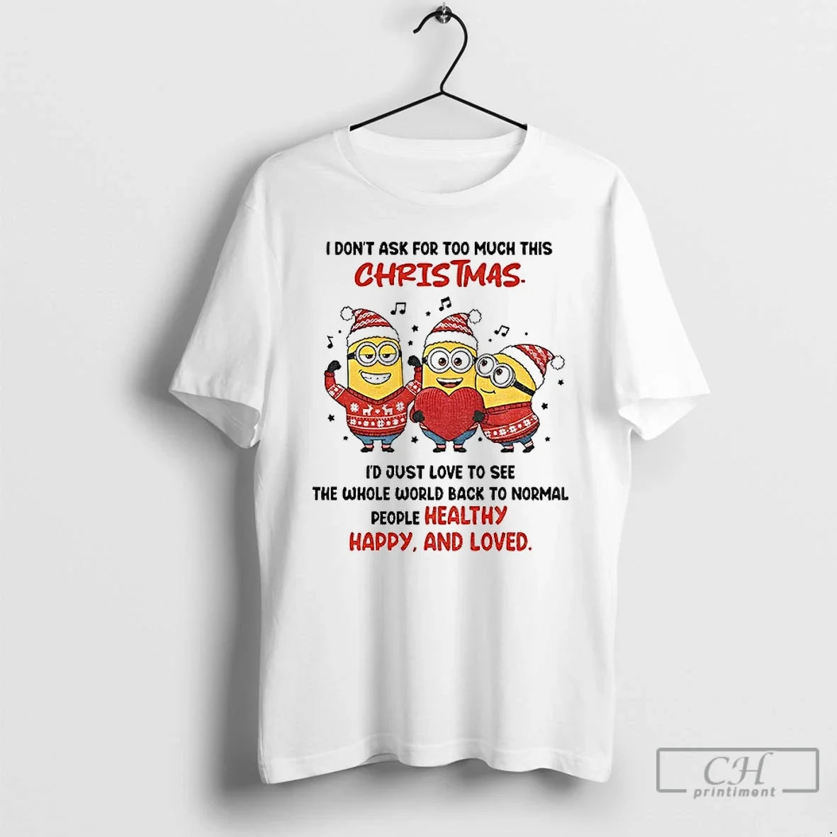 Classic Minion Santa I Dont Ask For Too Much This - Adult & Kids T-Shirts, Sweatshirts & Hoodies apparel design preview 1