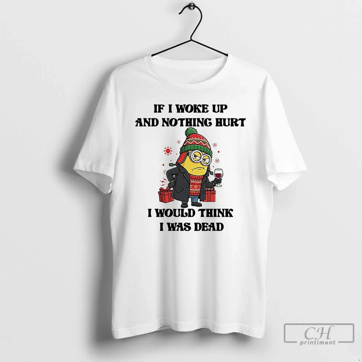 Classic Minion If I Woke Up And Nothing Hurt Would - Adult & Kids T-Shirts, Sweatshirts & Hoodies apparel design preview 1