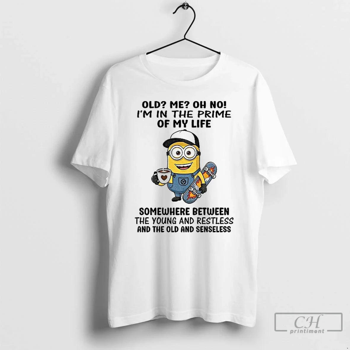 Classic Minion Old Me Oh No Im In The Prime Of My - Adult & Kids T-Shirts, Sweatshirts & Hoodies apparel design preview 1