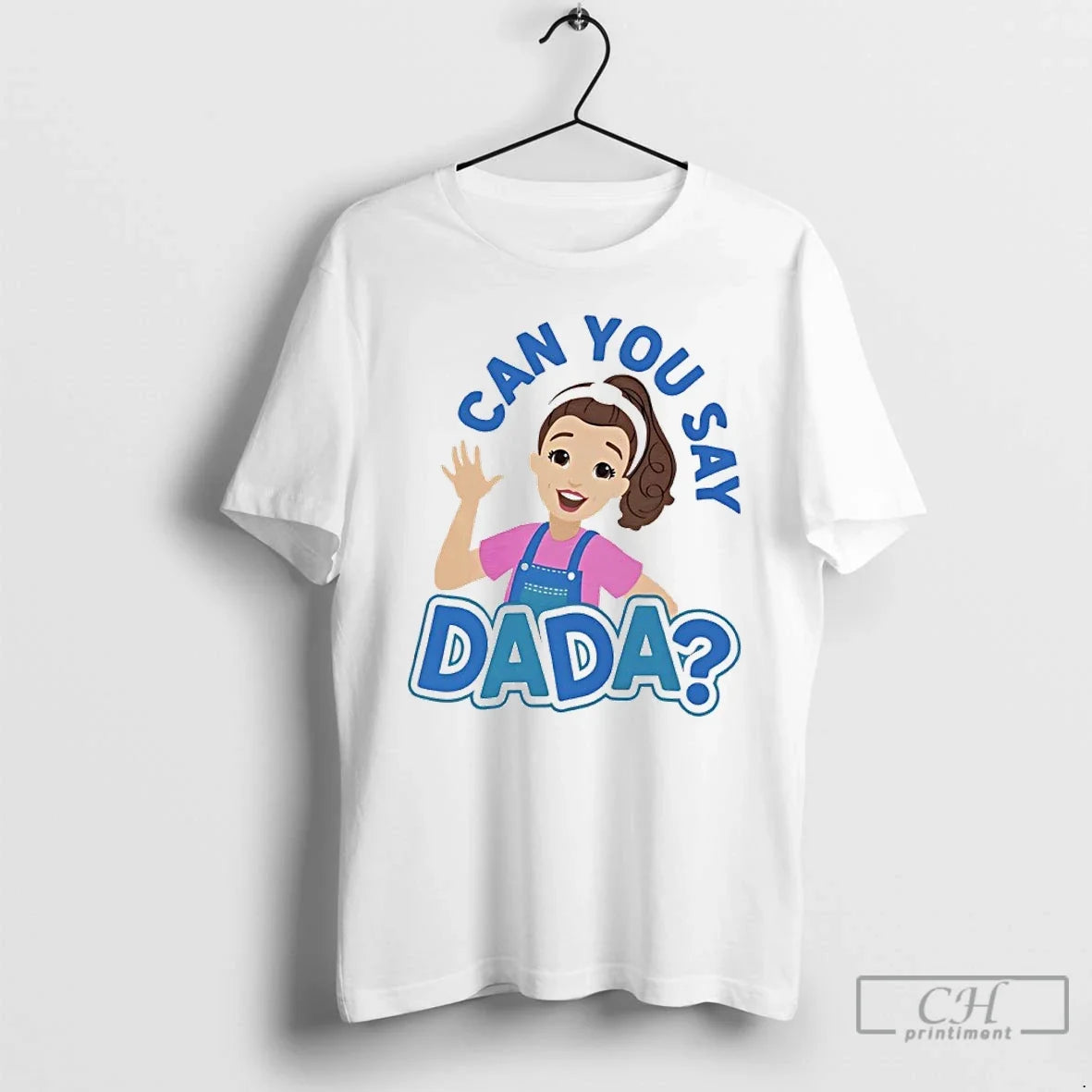 Classic Ms Rachel Can You Say Dada - Adult & Kids T-Shirts, Sweatshirts & Hoodies apparel design preview 1