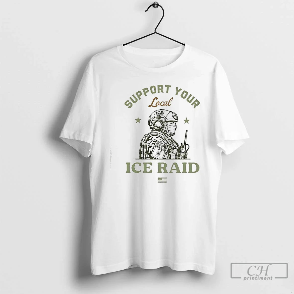 Classic Support Your Local Ice Raid Customs - Adult & Kids T-Shirts, Sweatshirts & Hoodies apparel design preview 1
