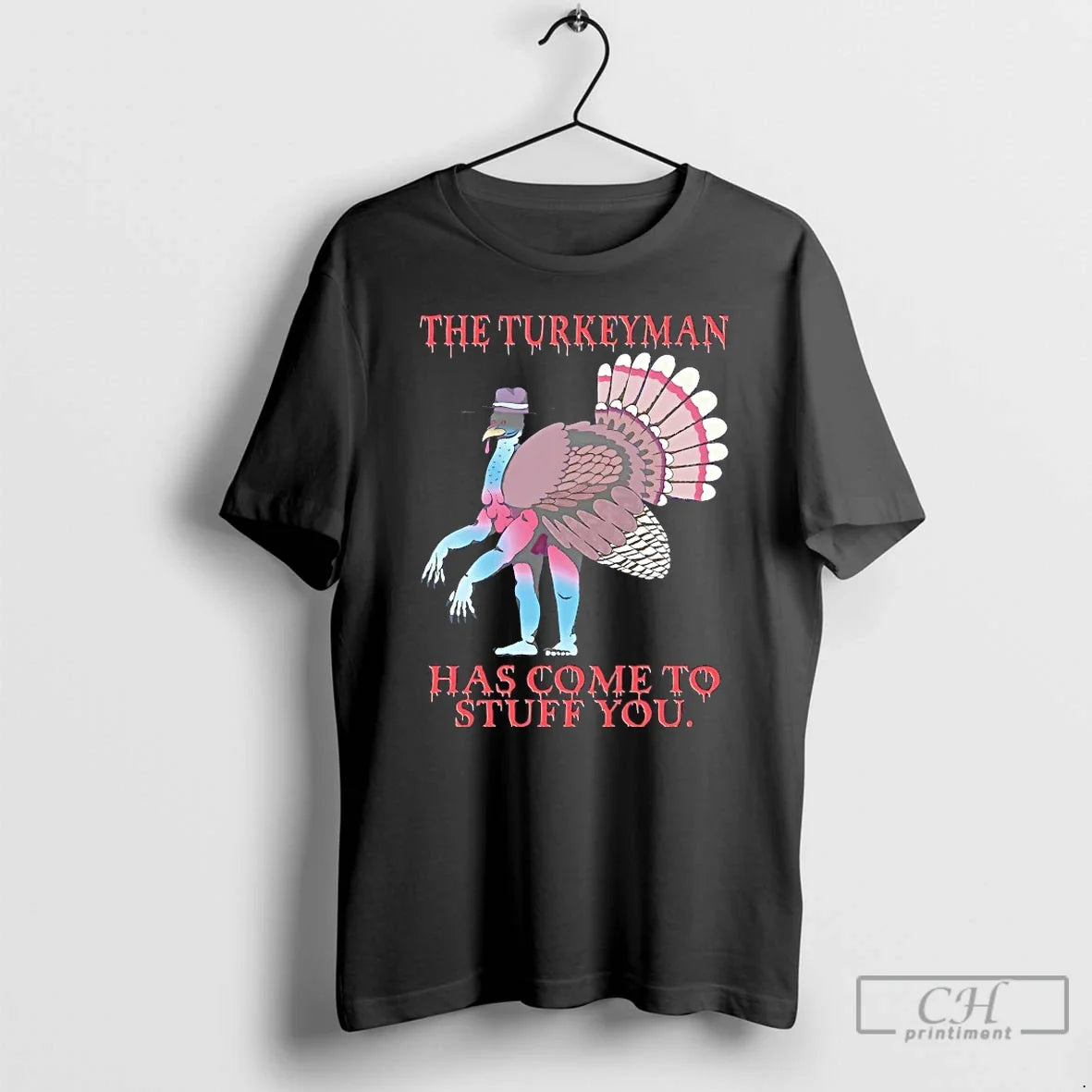 Classic The Turkeyman Has Come To Stuff You - Adult & Kids T-Shirts, Sweatshirts & Hoodies apparel design preview 1