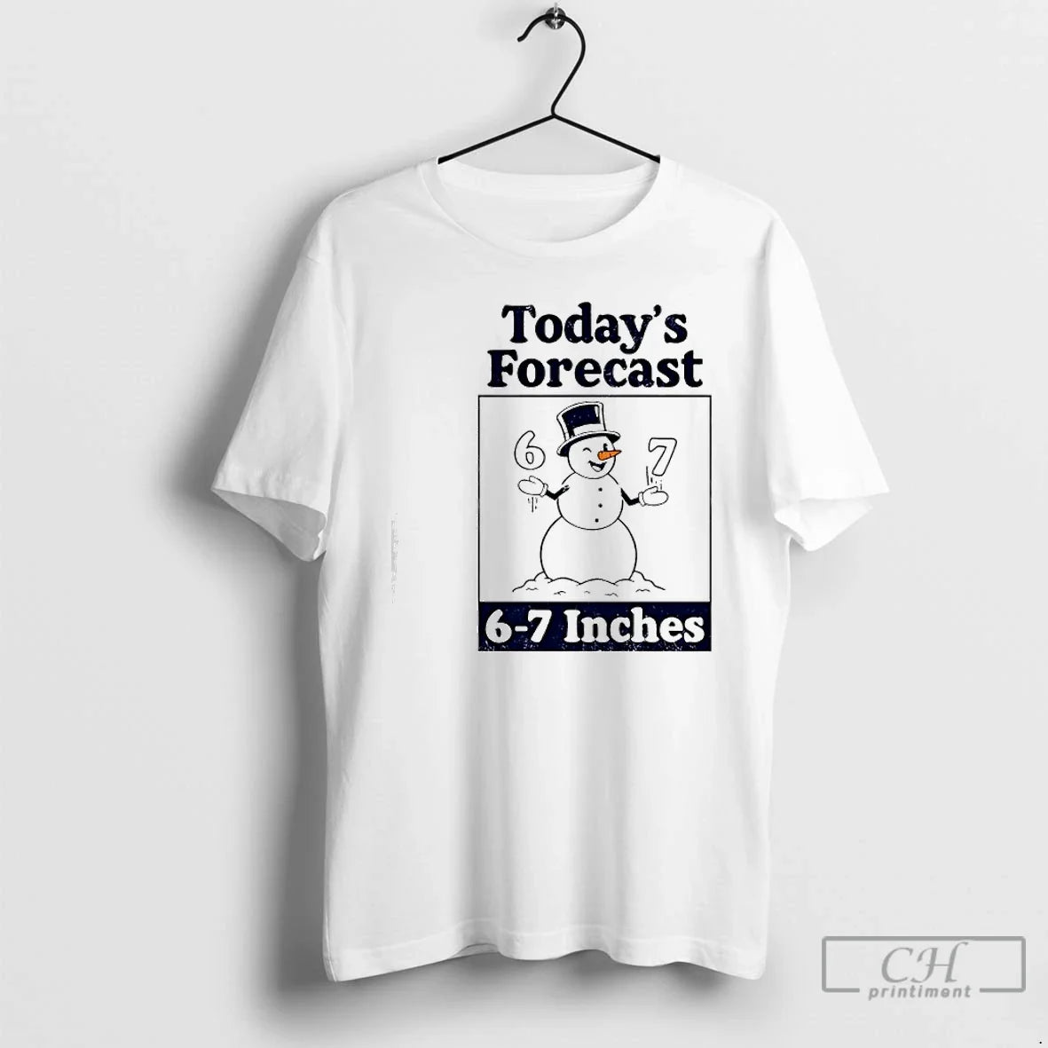 Classic Todays Forecast 6 7 Inches Snowman Graphic - Adult & Kids T-Shirts, Sweatshirts & Hoodies apparel design preview 1