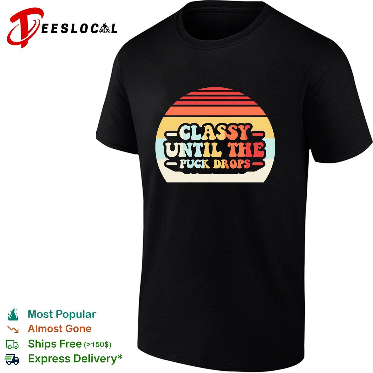 Classy until the puck drops retro sunset hockey - Adult & Kids T-Shirts, Sweatshirts & Hoodies apparel design preview 1