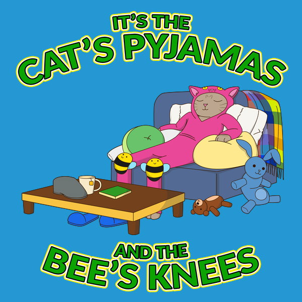 Cockney Cat Pyjamas And Bees Knees - Adult & Kids T-Shirts, Sweatshirts & Hoodies apparel design preview 1