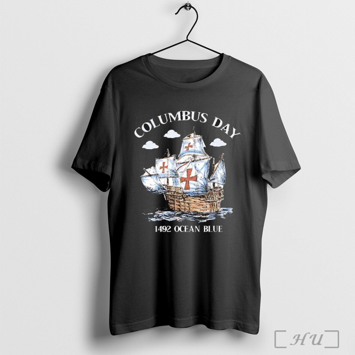 Columbus Day 1492 Ocean Blue Sailboat 2025 - Adult & Kids T-Shirts, Sweatshirts & Hoodies apparel design preview 1