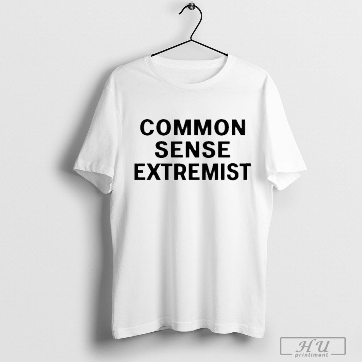 Common Sense Extremist - Adult & Kids T-Shirts, Sweatshirts & Hoodies apparel design preview 1