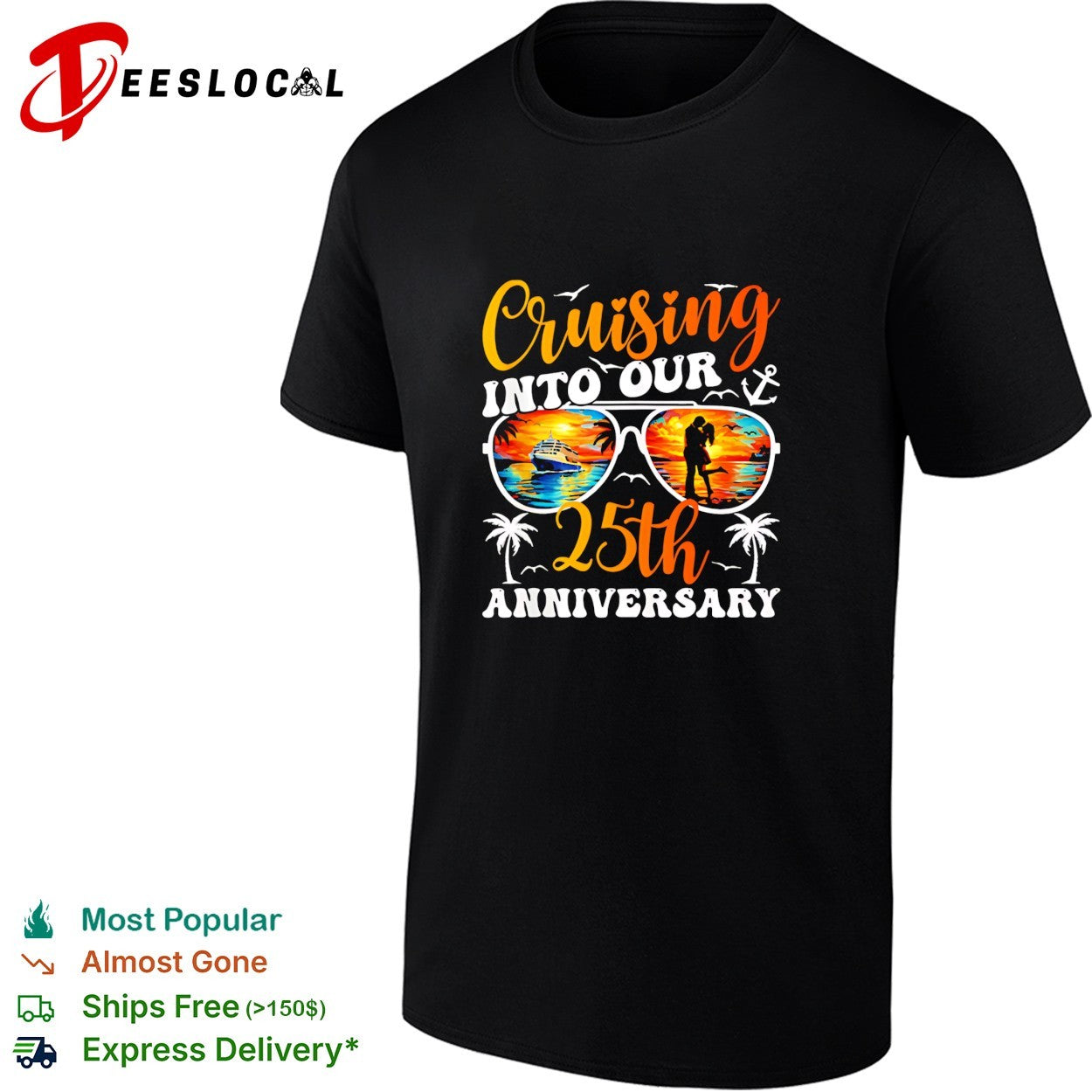 Cruising into our 25th anniversary sunglasses - Adult & Kids T-Shirts, Sweatshirts & Hoodies apparel design preview 1