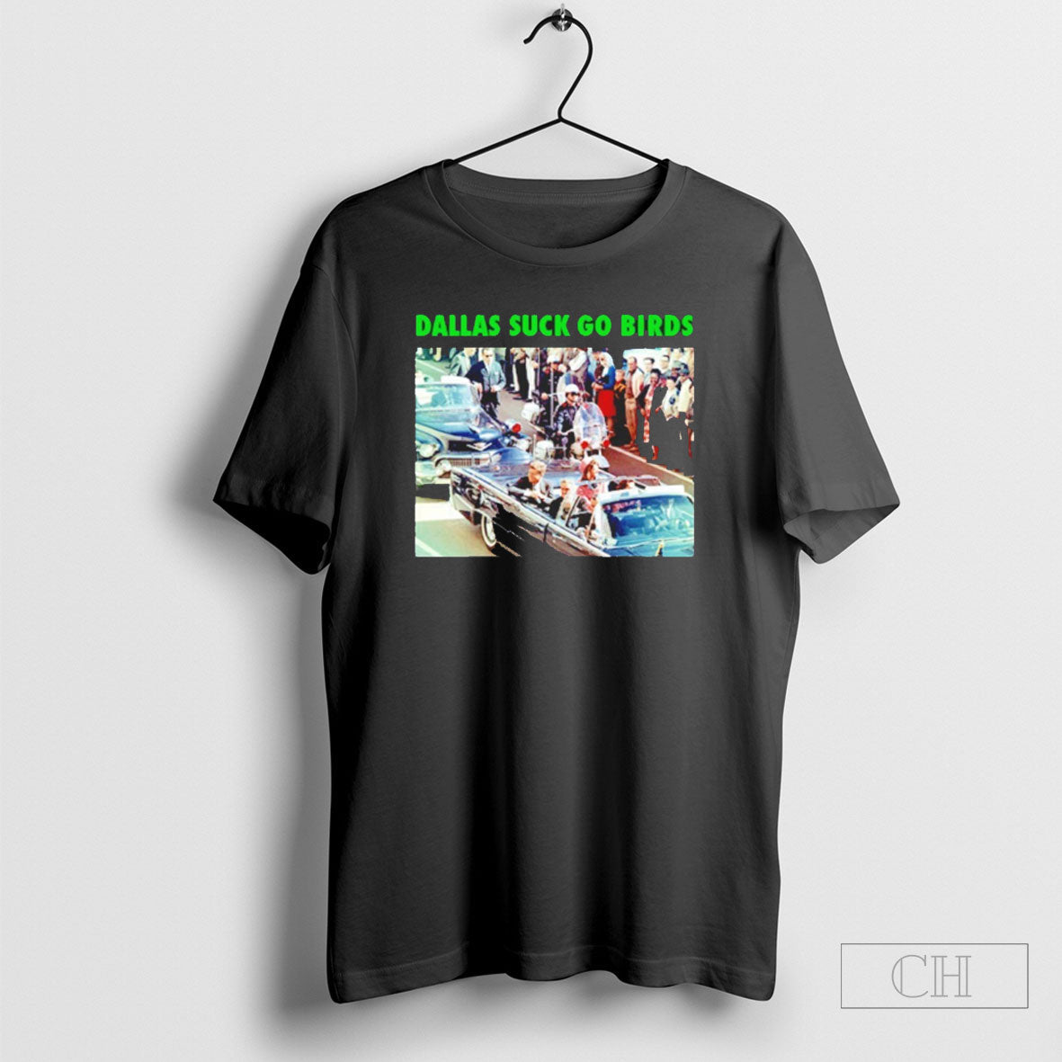 Dallas Suck Go Birds John F Kennedy - Adult & Kids T-Shirts, Sweatshirts & Hoodies apparel design preview 1