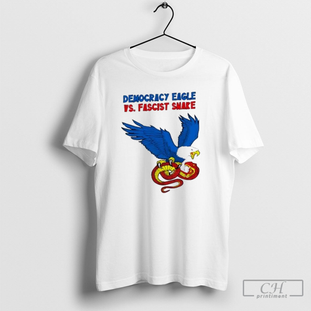 Democracy Eagle Vs Fascist Snake - Adult & Kids T-Shirts, Sweatshirts & Hoodies apparel design preview 1