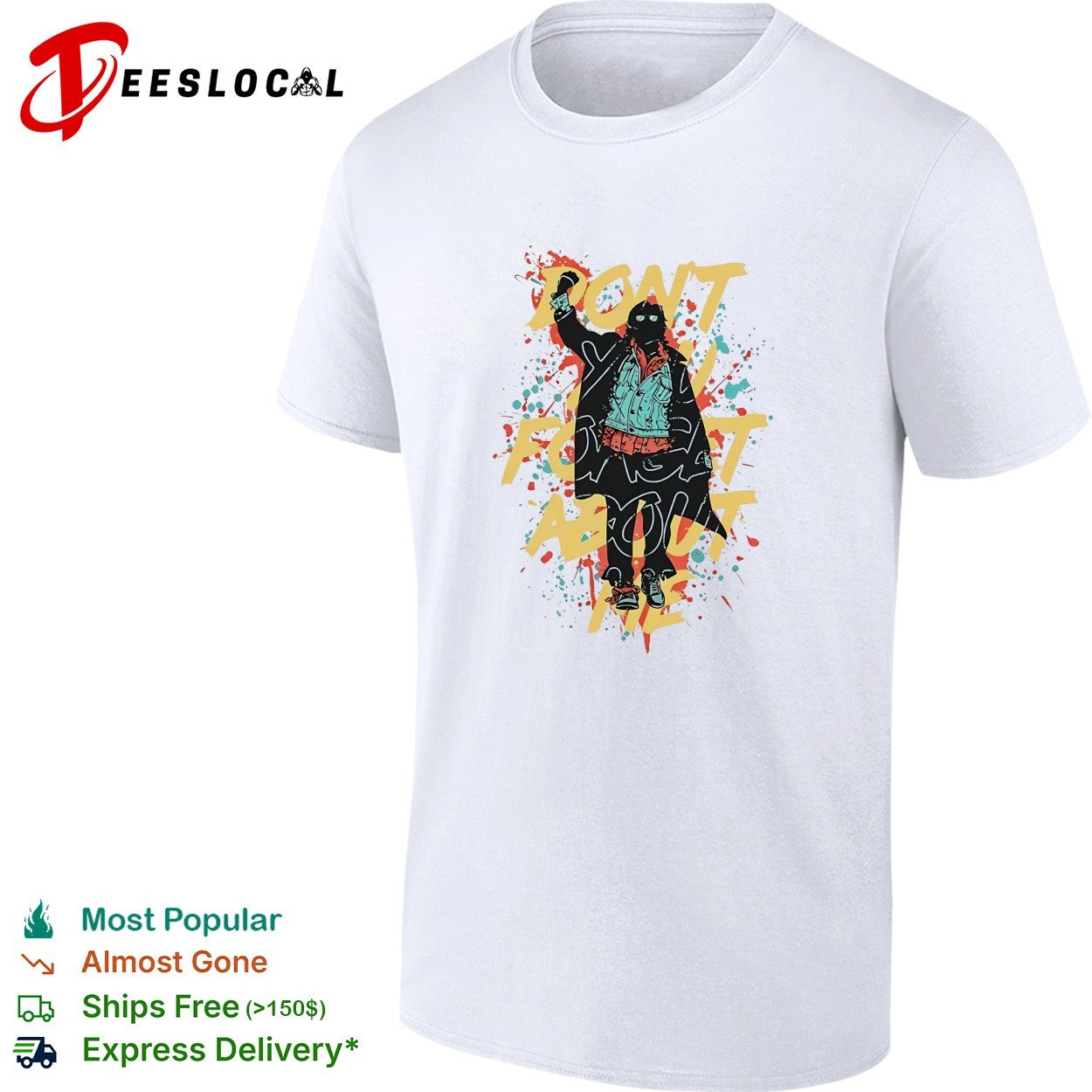Don't forget about me masked figure neon paint - Adult & Kids T-Shirts, Sweatshirts & Hoodies apparel design preview 1