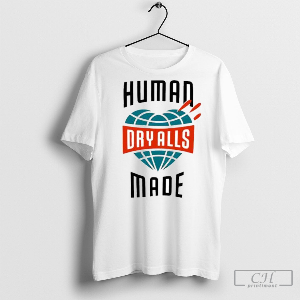Dry Alls Human Made - Adult & Kids T-Shirts, Sweatshirts & Hoodies apparel design preview 1