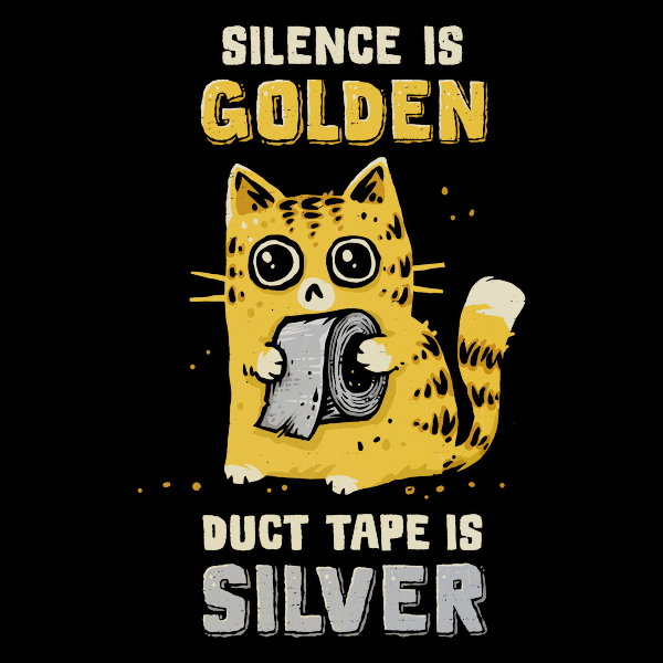 Duct Tape Is Silver - Adult & Kids T-Shirts, Sweatshirts & Hoodies apparel design preview 1