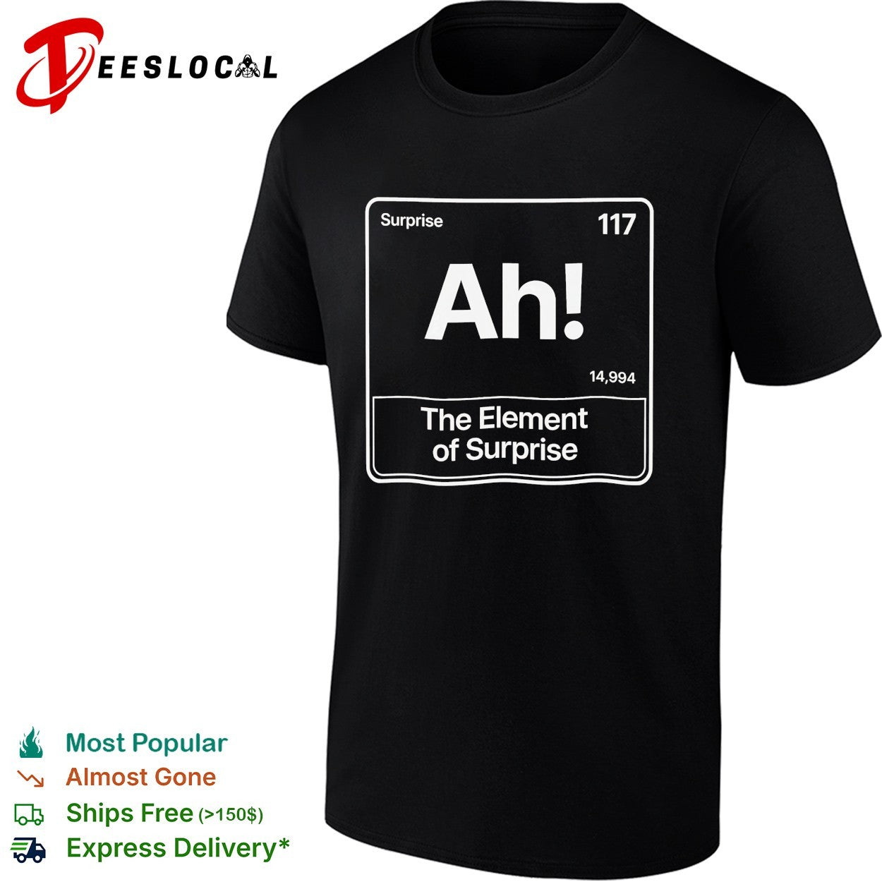 Element of surprise Ah periodic table 117 - Adult & Kids T-Shirts, Sweatshirts & Hoodies apparel design preview 1