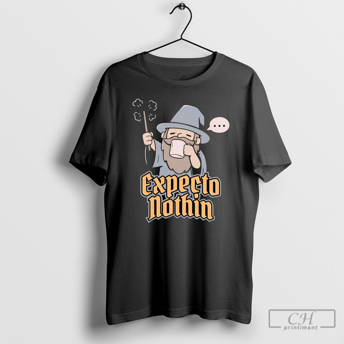 Expecto Nothin - Adult & Kids T-Shirts, Sweatshirts & Hoodies apparel design preview 1