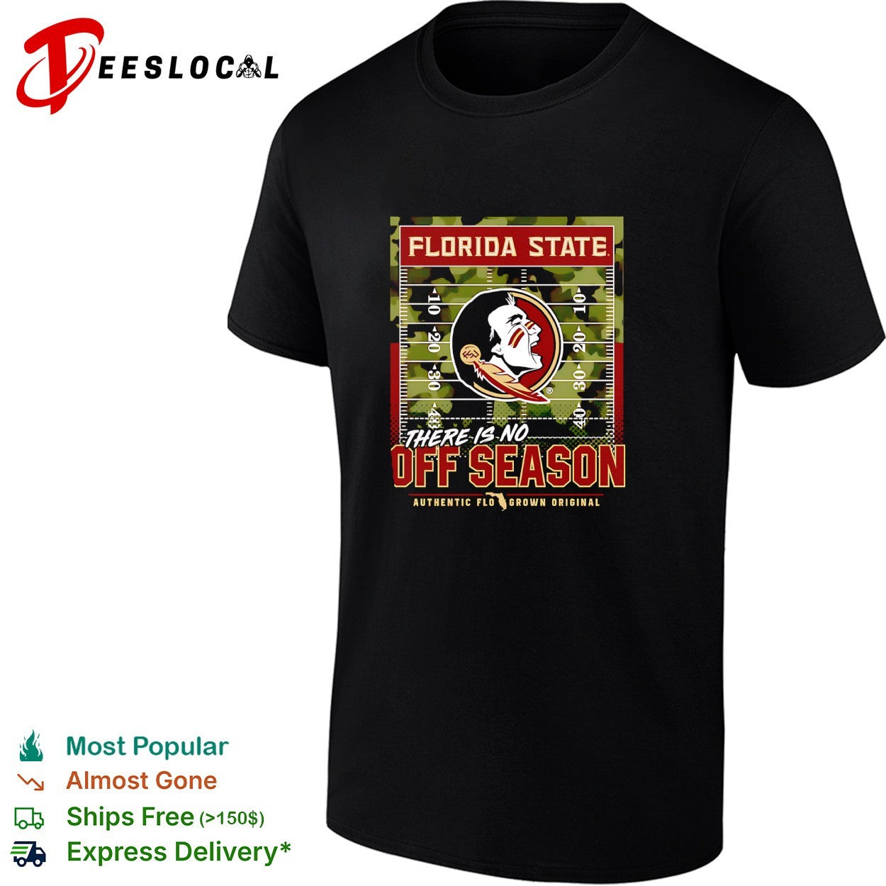 Florida State Seminoles there is no off season - Adult & Kids T-Shirts, Sweatshirts & Hoodies apparel design preview 1
