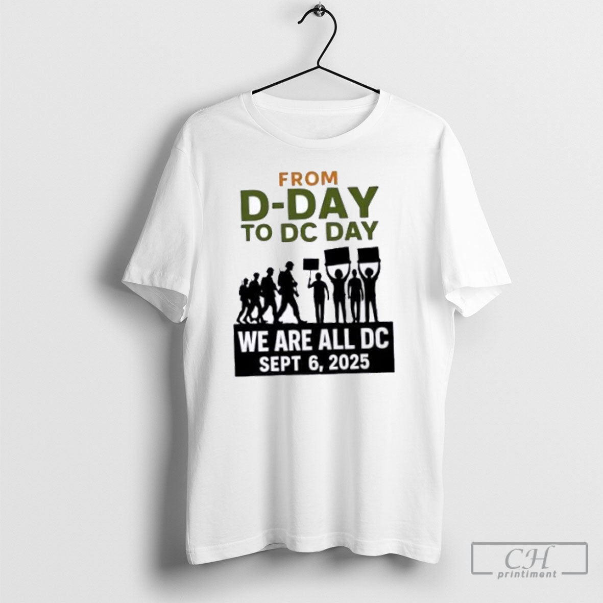 From D Day To Dc We Are All Sept 6 2025 - Adult & Kids T-Shirts, Sweatshirts & Hoodies apparel design preview 1