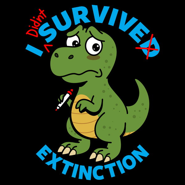 Funny Dinosaur T Rex Meme - Adult & Kids T-Shirts, Sweatshirts & Hoodies apparel design preview 1