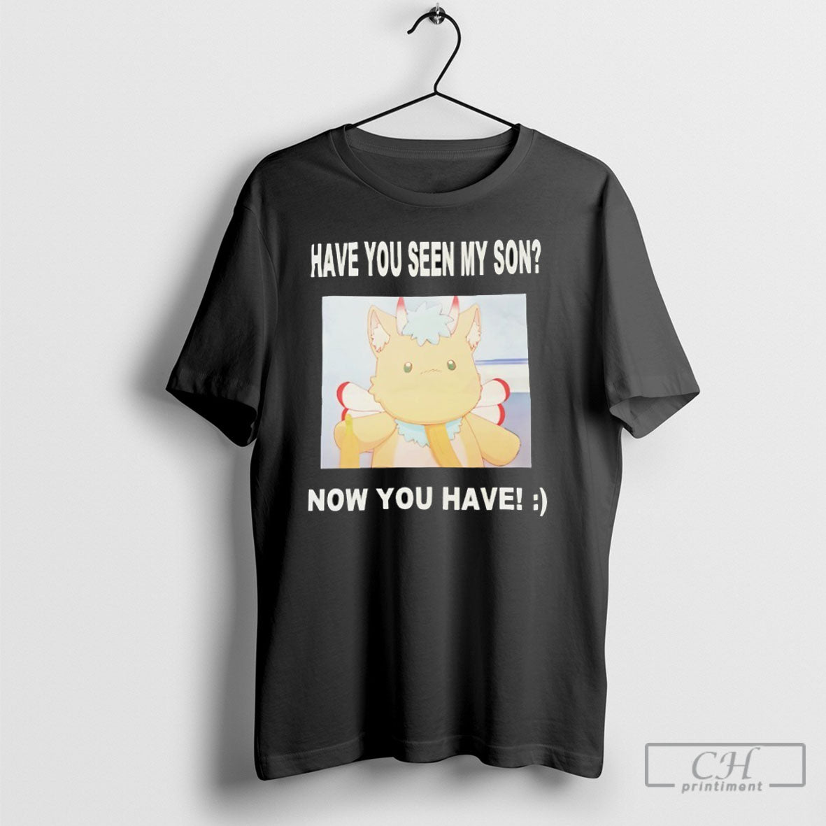 Gabwelius Have You Seen My Son Now - Adult & Kids T-Shirts, Sweatshirts & Hoodies apparel design preview 1