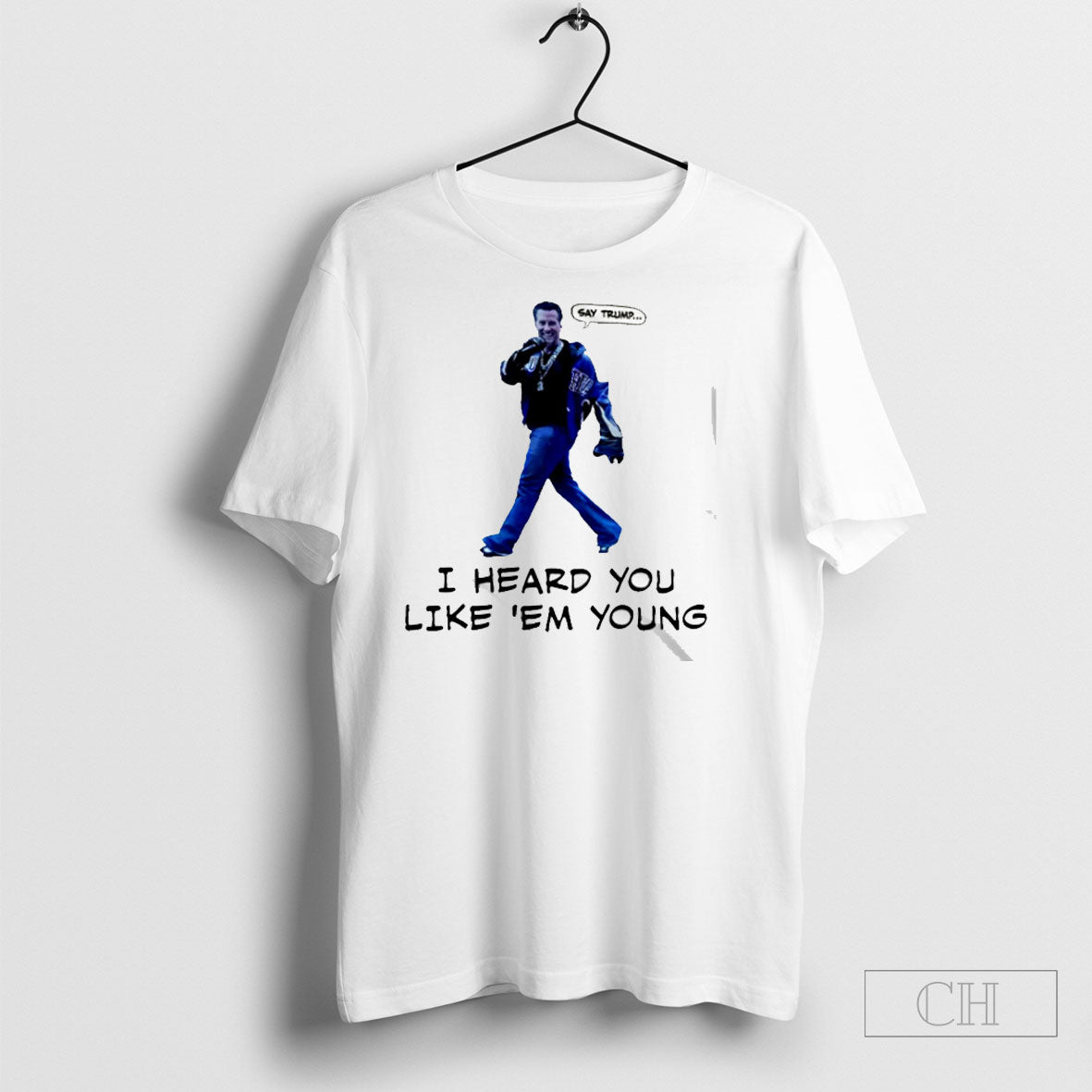 Gavin Newsom Funny Say Trump I Heard You Like Em - Adult & Kids T-Shirts, Sweatshirts & Hoodies apparel design preview 1