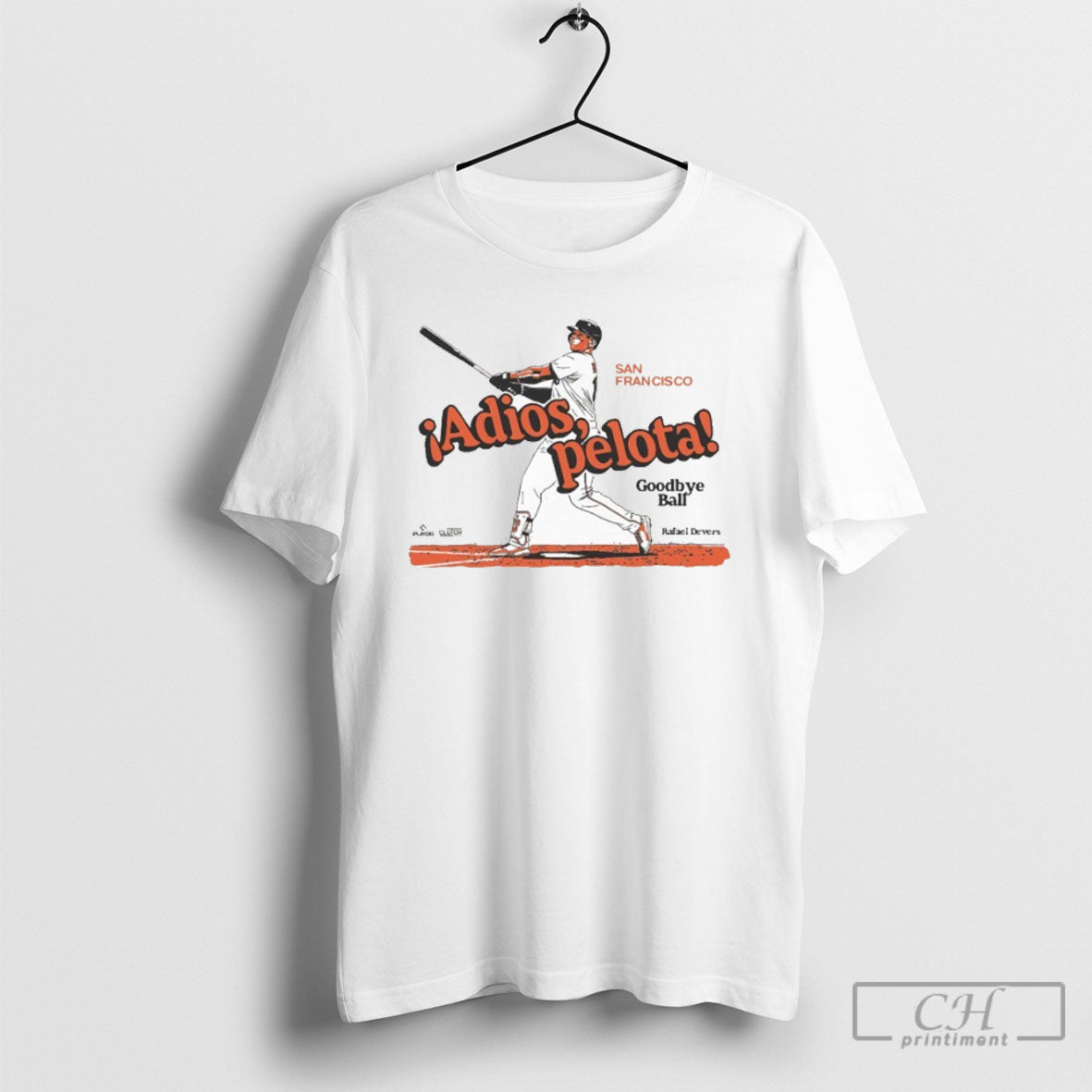 Giants Rafael Devers Adios Pelota Goodbye Ball - Adult & Kids T-Shirts, Sweatshirts & Hoodies apparel design preview 1