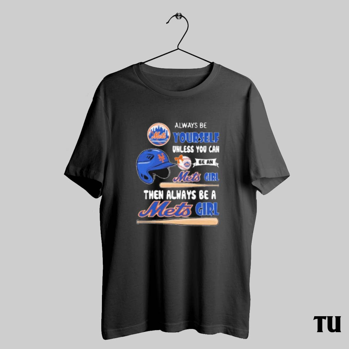 Girl Then Always Be A New York Mets Helmet - Adult & Kids T-Shirts, Sweatshirts & Hoodies apparel design preview 1