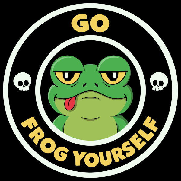 Go Frog Yourself - Adult & Kids T-Shirts, Sweatshirts & Hoodies apparel design preview 1