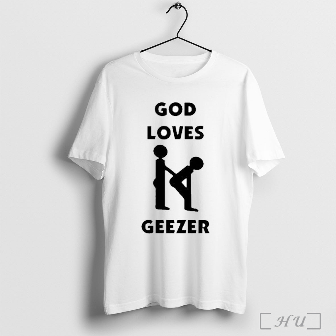God Loves Geezer - Adult & Kids T-Shirts, Sweatshirts & Hoodies apparel design preview 1