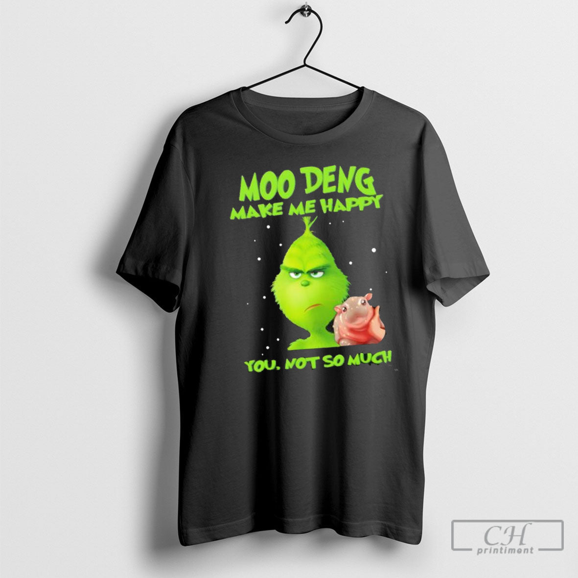 Grinch Moo Deng Make Me Happy You Not So Much - Adult & Kids T-Shirts, Sweatshirts & Hoodies apparel design preview 1