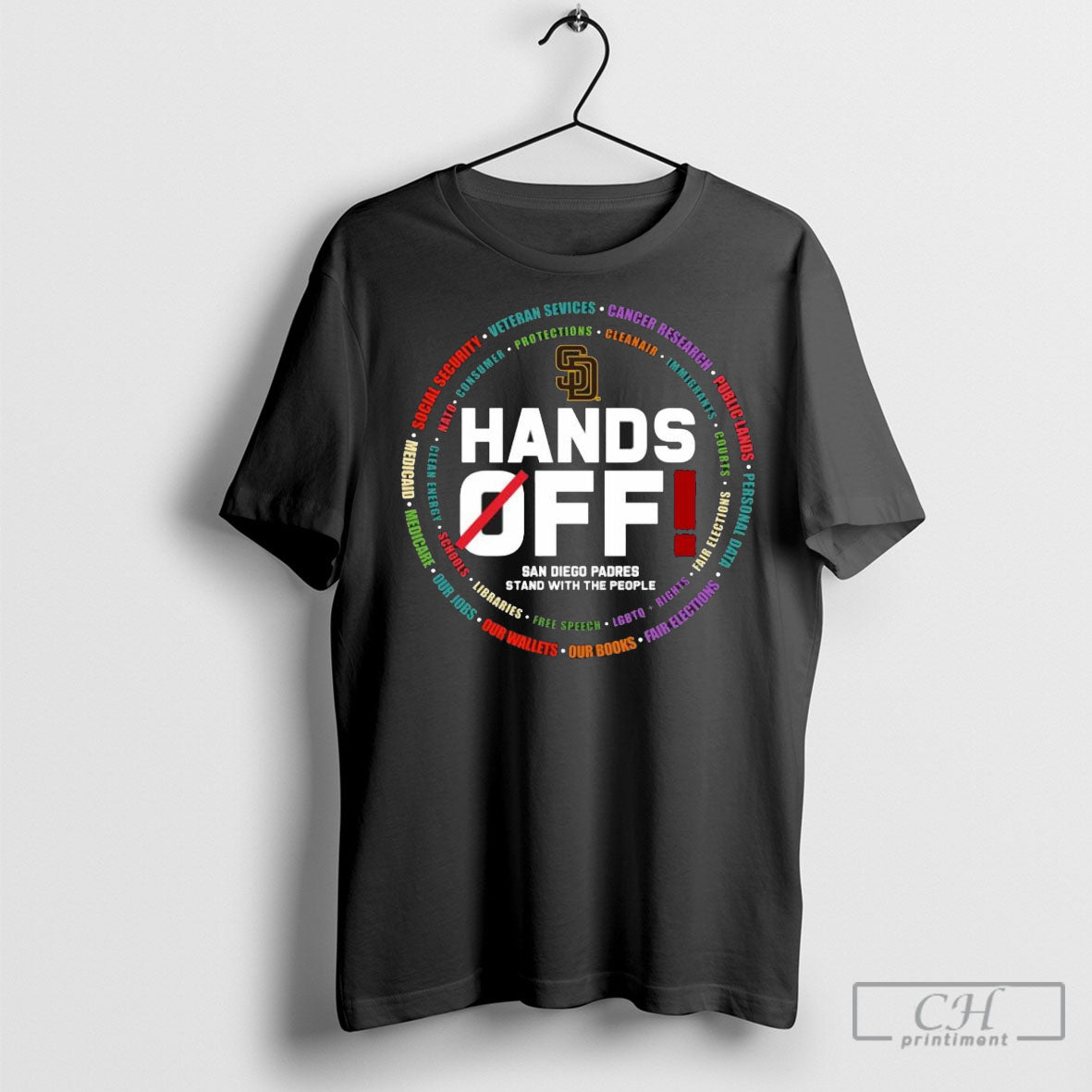 Hands Off San Diego Padres Stand With The People - Adult & Kids T-Shirts, Sweatshirts & Hoodies apparel design preview 1