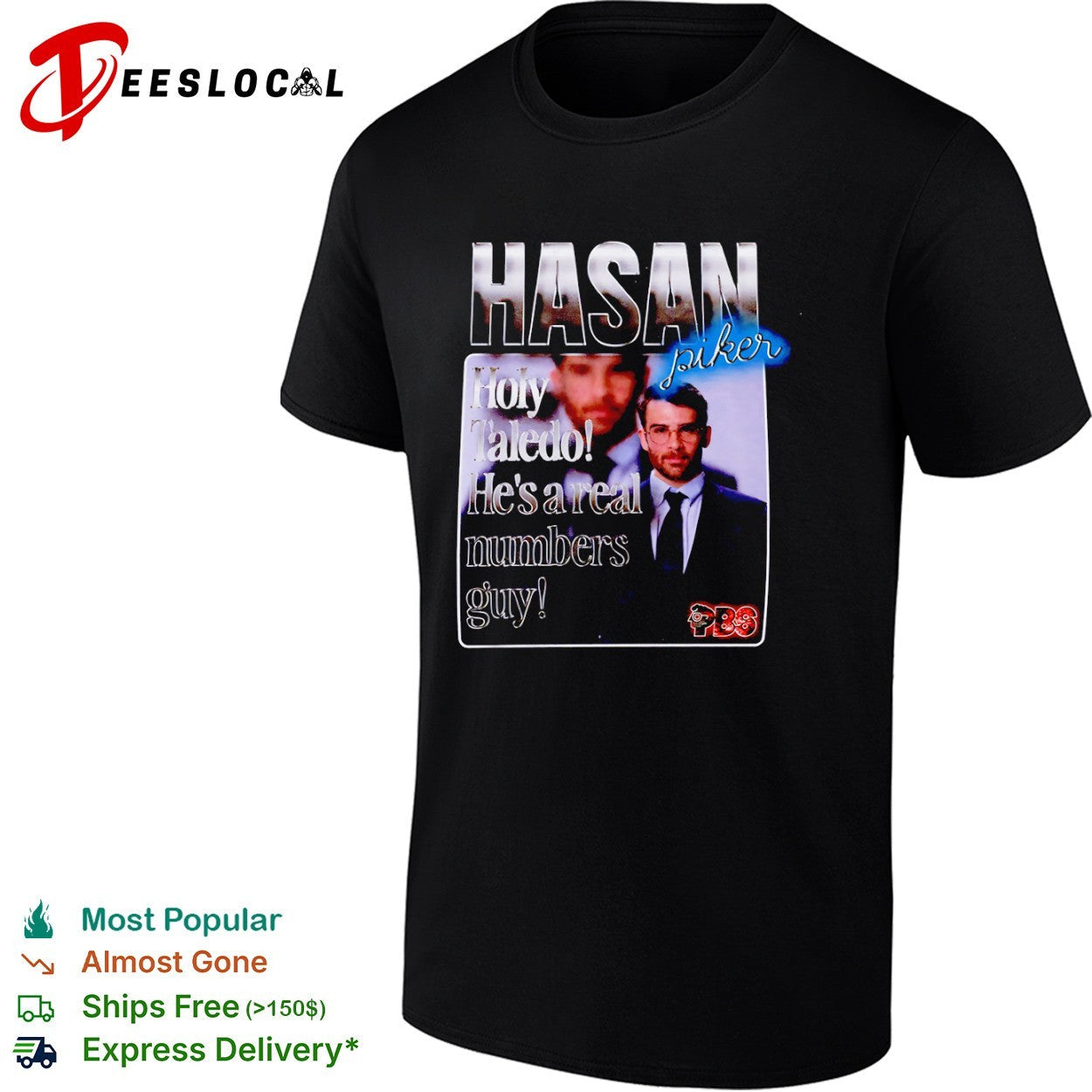 Hasan Piker Holy Taledo He's a Real Numbers Guy - Adult & Kids T-Shirts, Sweatshirts & Hoodies apparel design preview 1